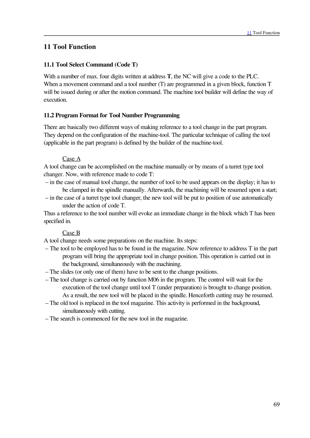 NCT Group 99M, 2000M manual Tool Function, Tool Select Command Code T, Program Format for Tool Number Programming 