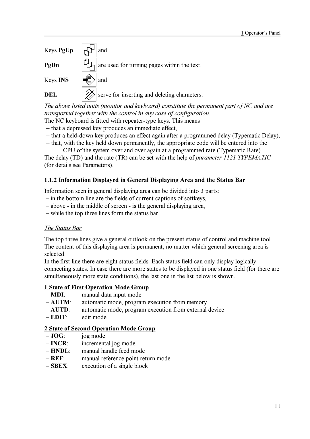 NCT Group NCT 2000T Keys PgUp, PgDn, Keys INS, State of First Operation Mode Group, State of Second Operation Mode Group 