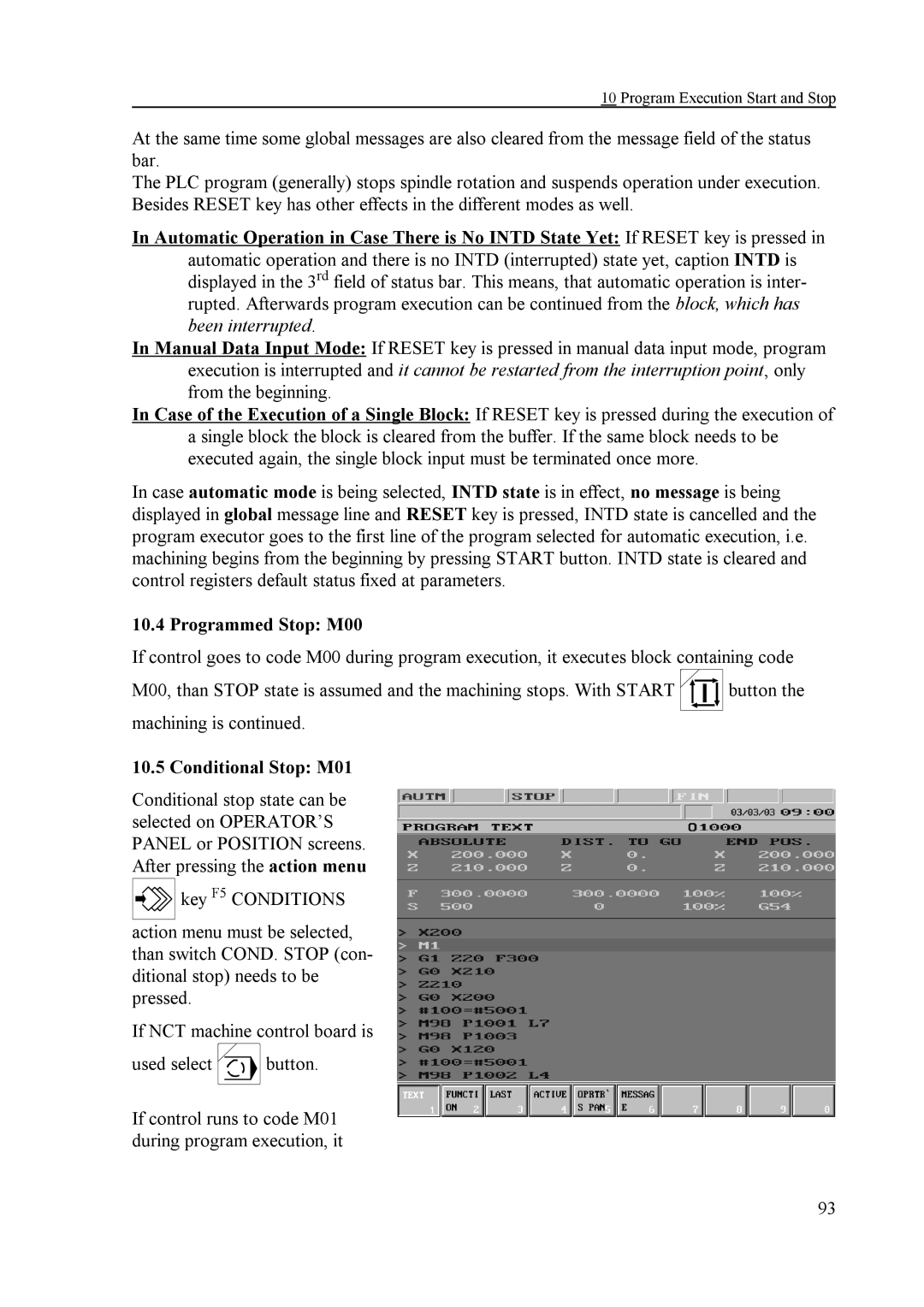 NCT Group NCT 100T, NCT 990T, NCT 2000T manual Programmed Stop M00, Conditional Stop M01 