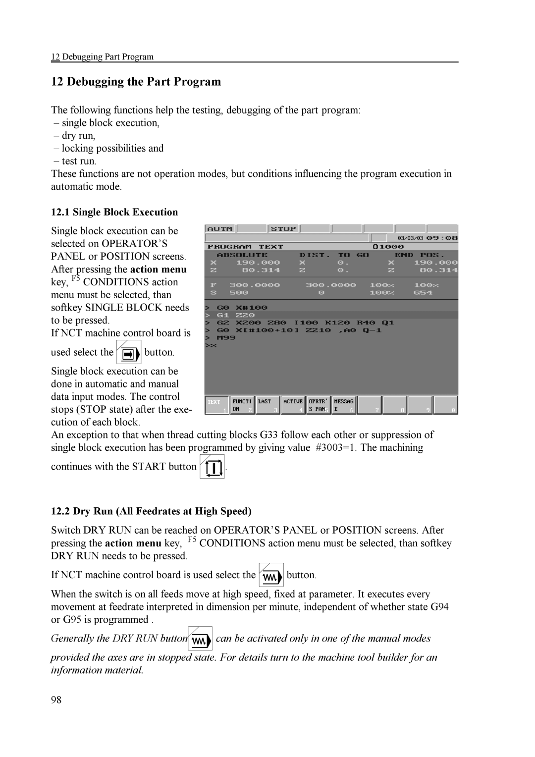 NCT Group NCT 2000T, NCT 100T manual Debugging the Part Program, Single Block Execution, Dry Run All Feedrates at High Speed 