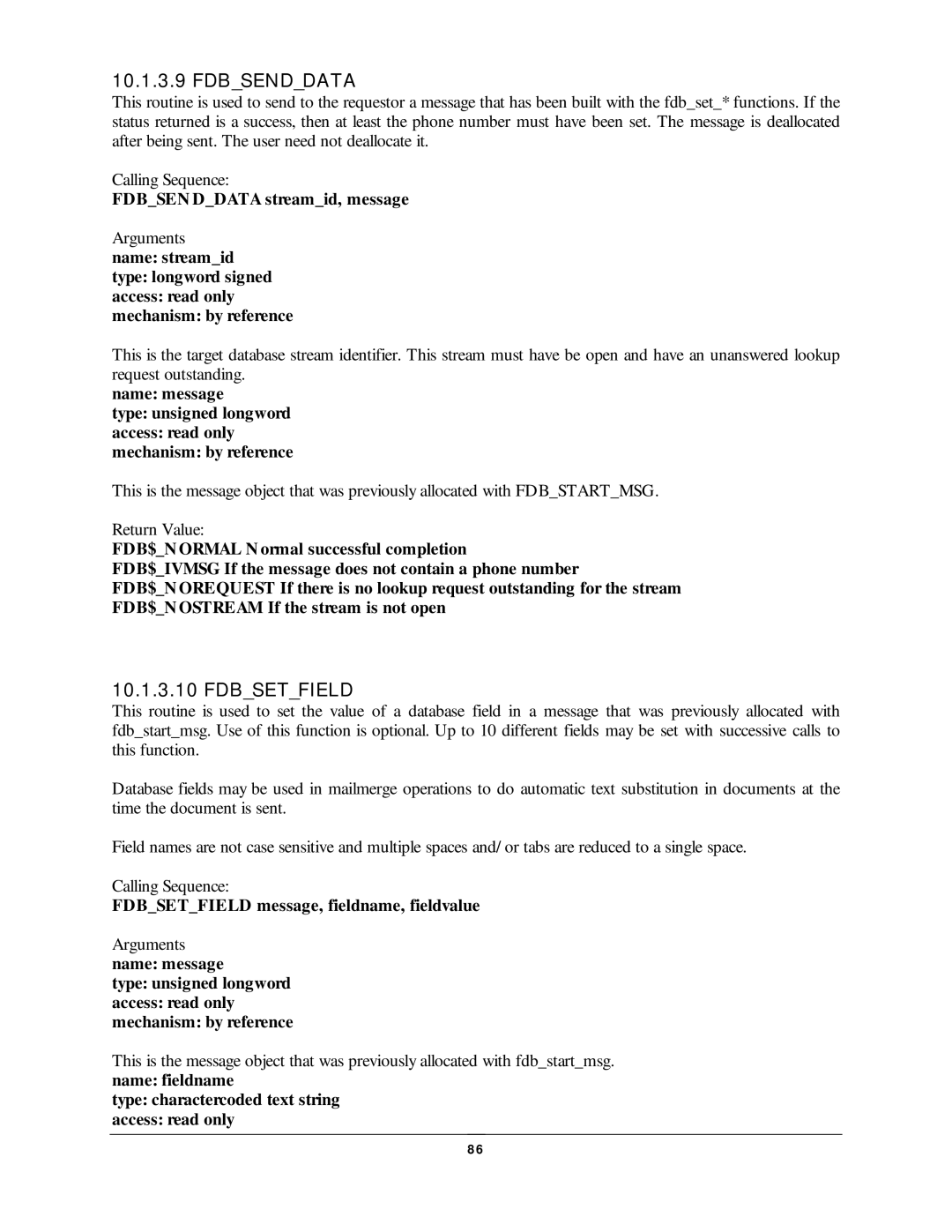 NDC comm CompuFax user manual Fdbsenddata, Fdbsen Ddata streamid, message, Fdbsetfield message, fieldname, fieldvalue 