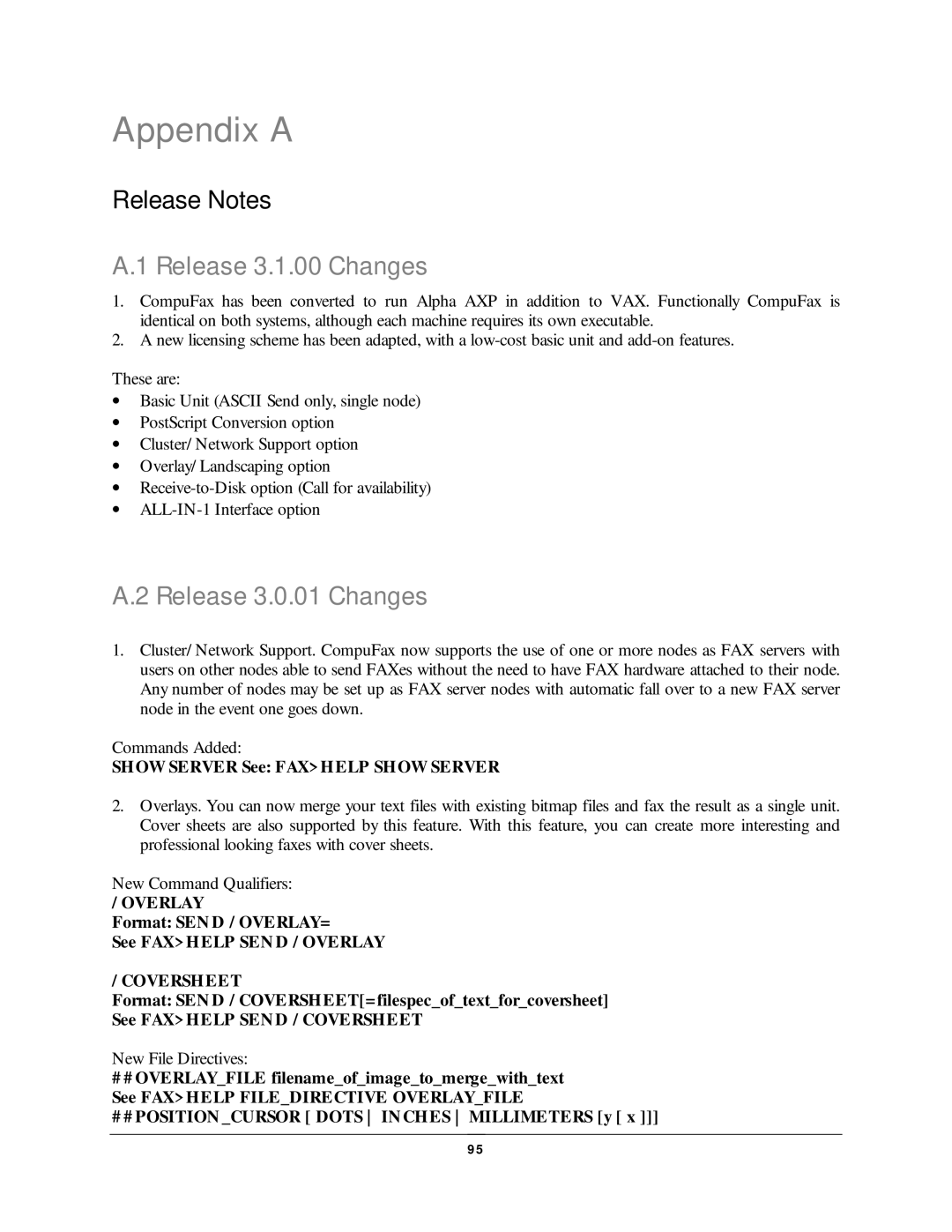 NDC comm CompuFax user manual Appendix a, Release 3.1.00 Changes, Release 3.0.01 Changes 