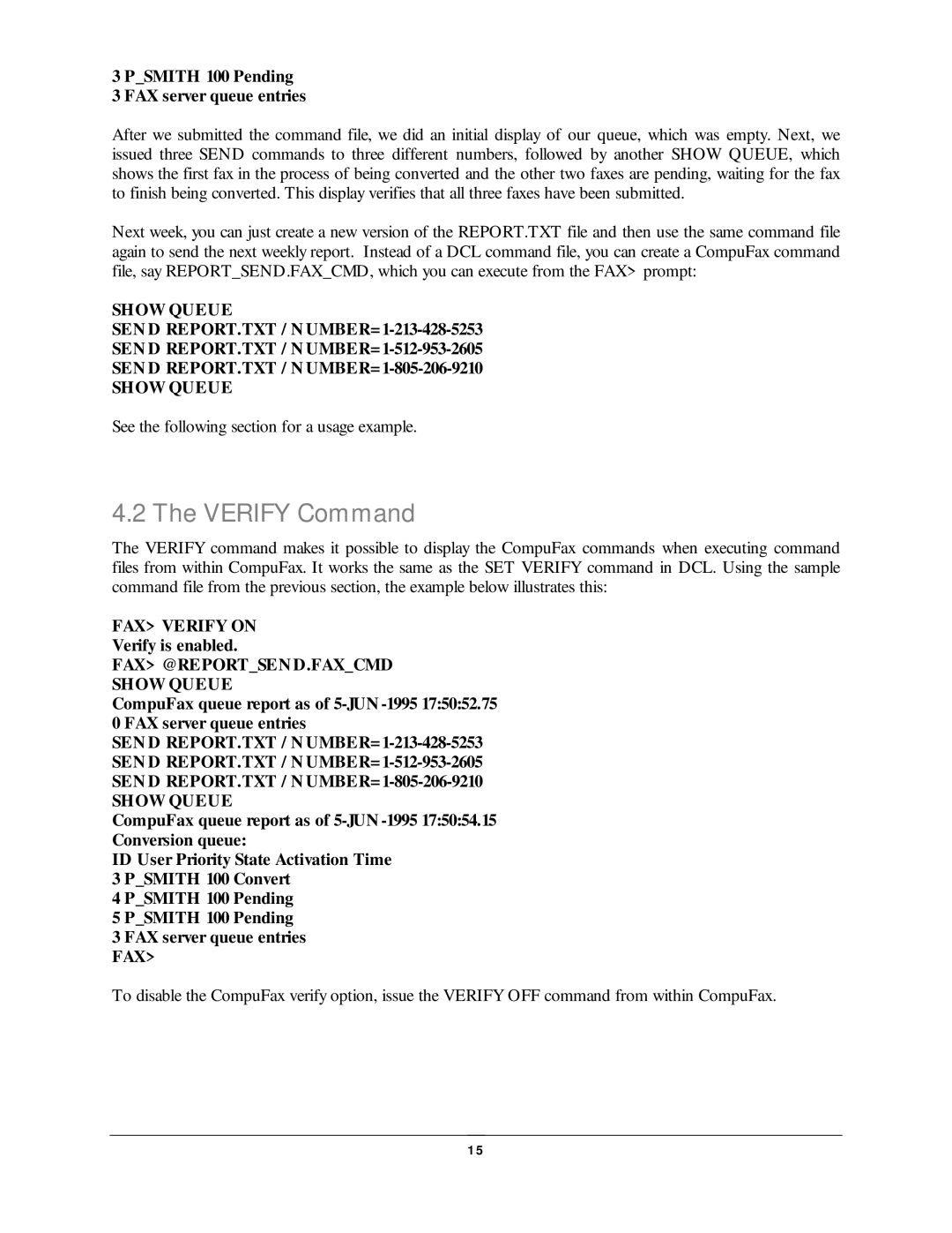 NDC comm CompuFax user manual Verify Command, FAX @REPORTSEN D.FAXCMD Show Queue 