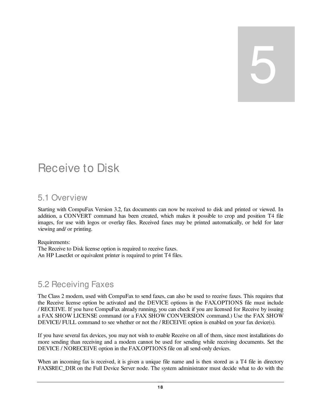 NDC comm CompuFax user manual Receive to Disk, Receiving Faxes 