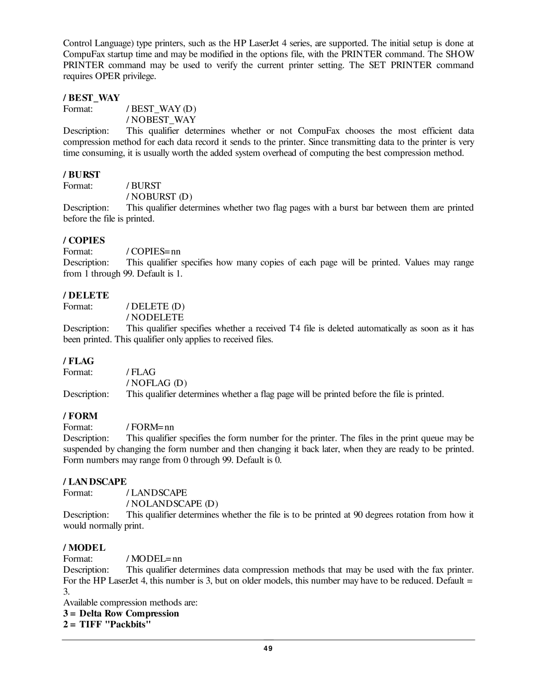 NDC comm CompuFax user manual Copies, Flag, Form, Model, = Delta Row Compression = Tiff Packbits 