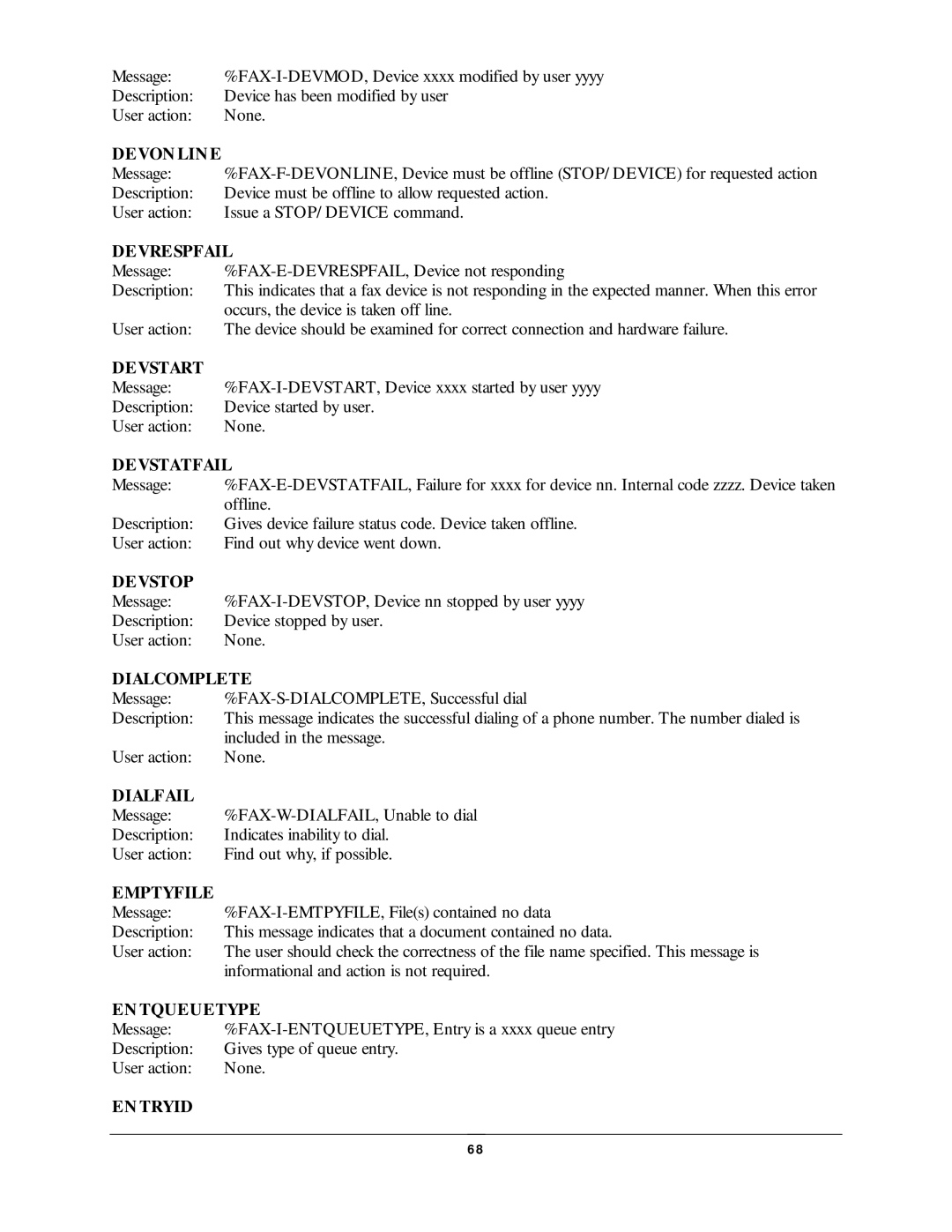 NDC comm CompuFax Devrespfail, Devstart, Devstatfail, Devstop, Dialcomplete, Dialfail, Emptyfile, EN Tqueuetype, EN Tryid 