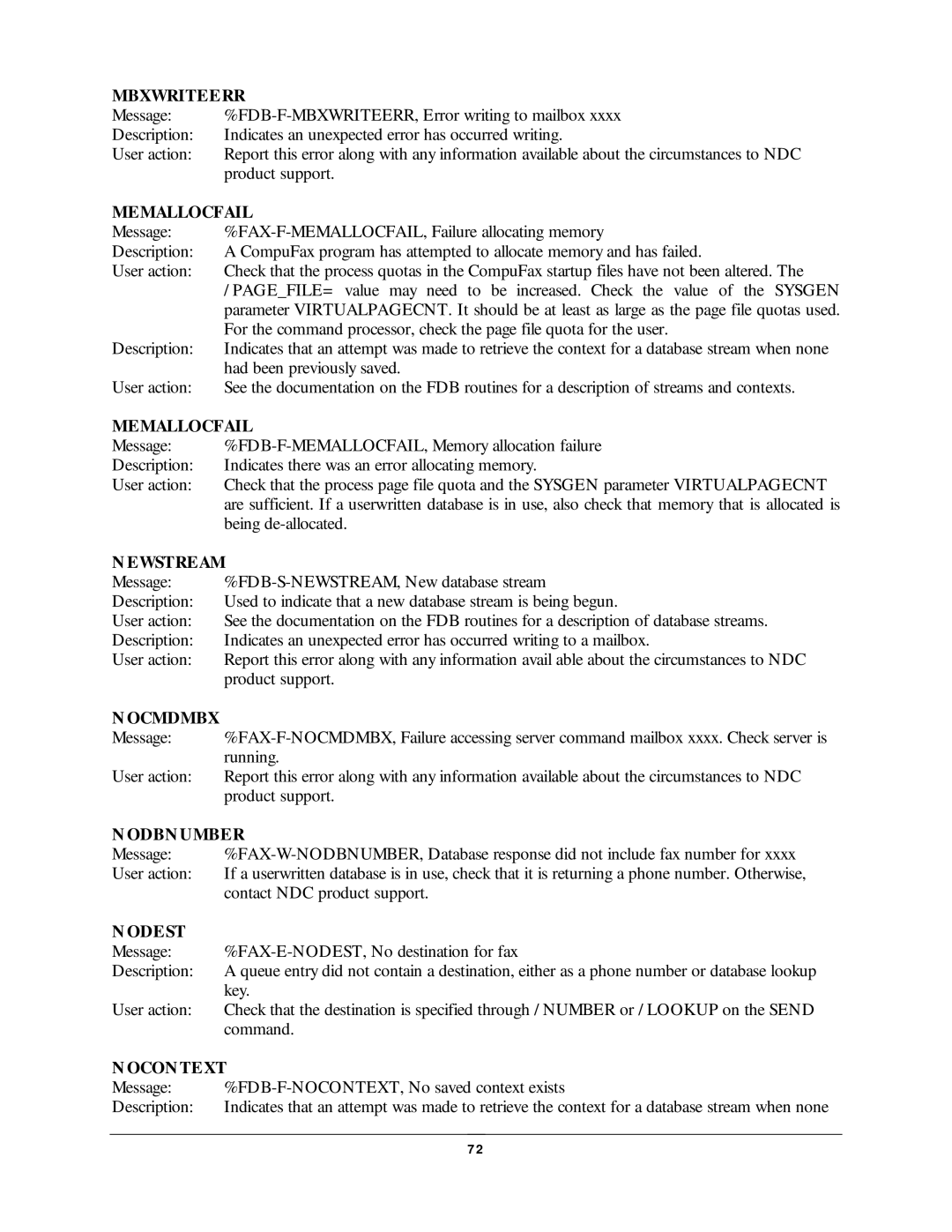 NDC comm CompuFax user manual Memallocfail, Ewstream, Odbn Umber, Odest, Ocon Text 