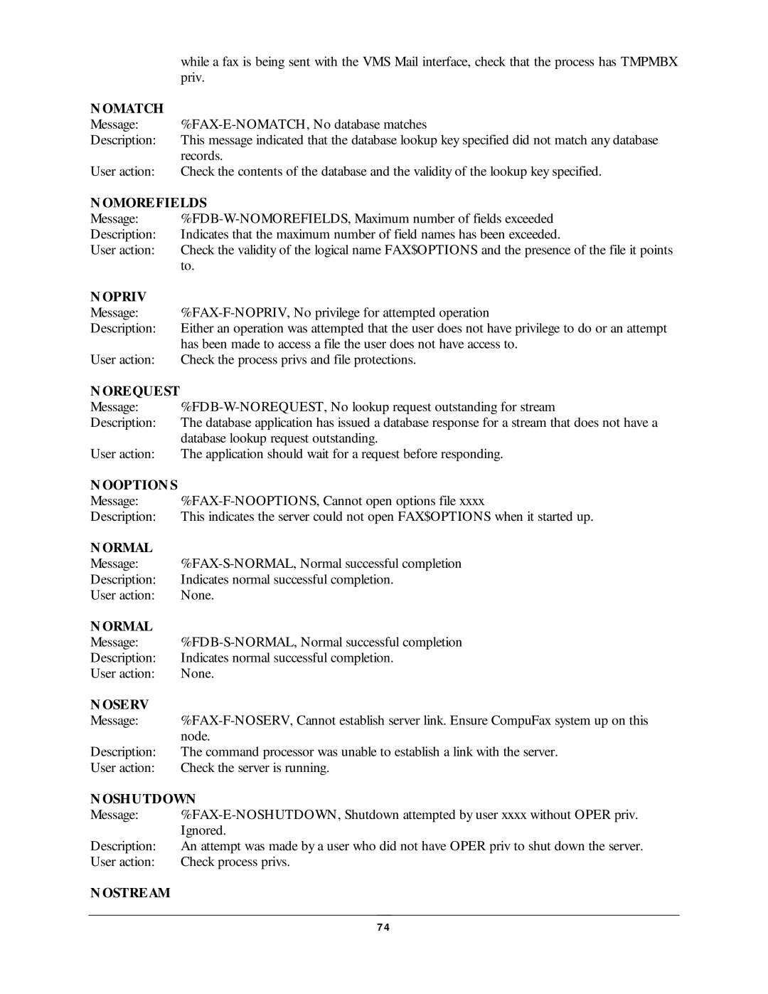 NDC comm CompuFax user manual Omatch, Omorefields, Opriv, Ormal, Oserv, OSH Utdown, Ostream 