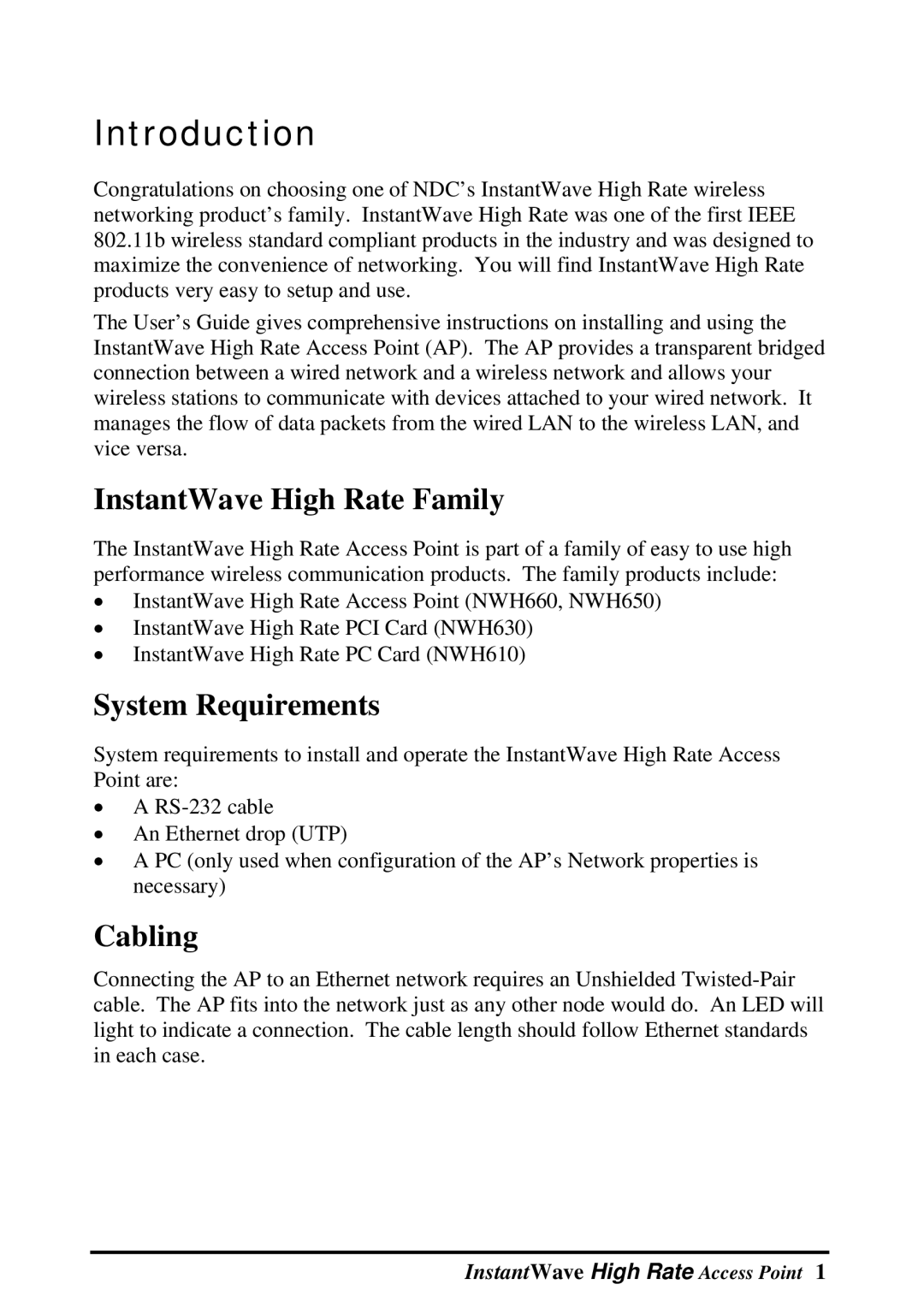 NDC comm Instant Wave manual Introduction, InstantWave High Rate Family, System Requirements, Cabling 
