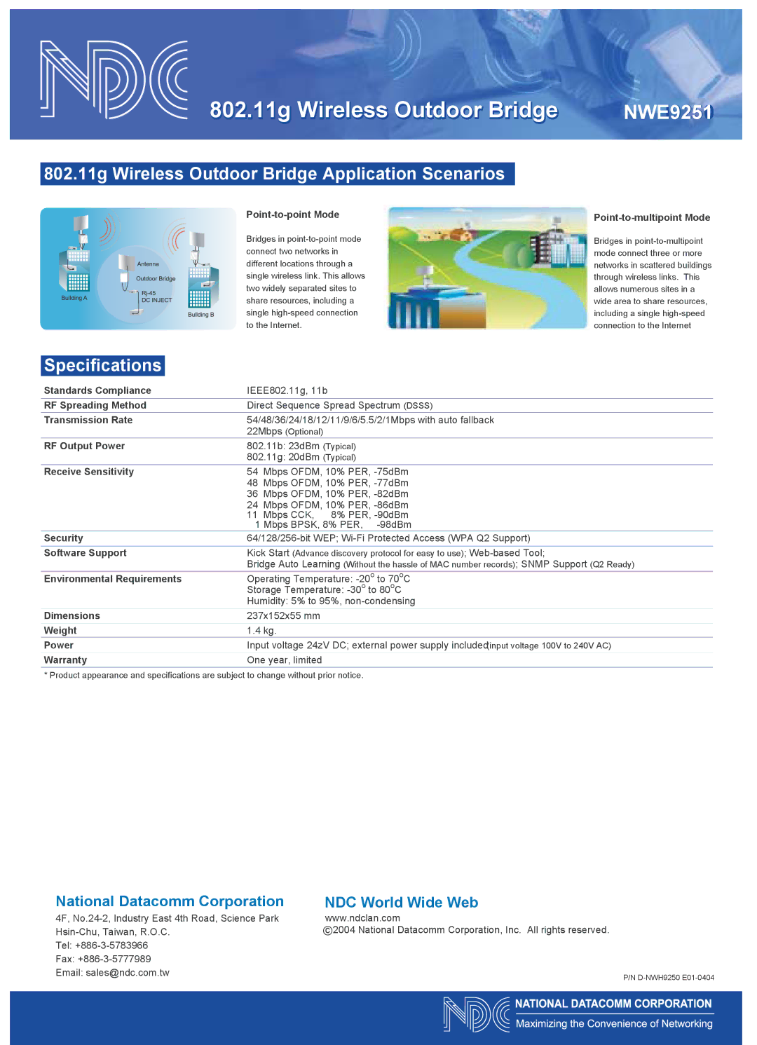 NDC comm NWE9251 Point-to-point Mode, Point-to-multipoint Mode, Standards Compliance, RF Spreading Method, RF Output Power 