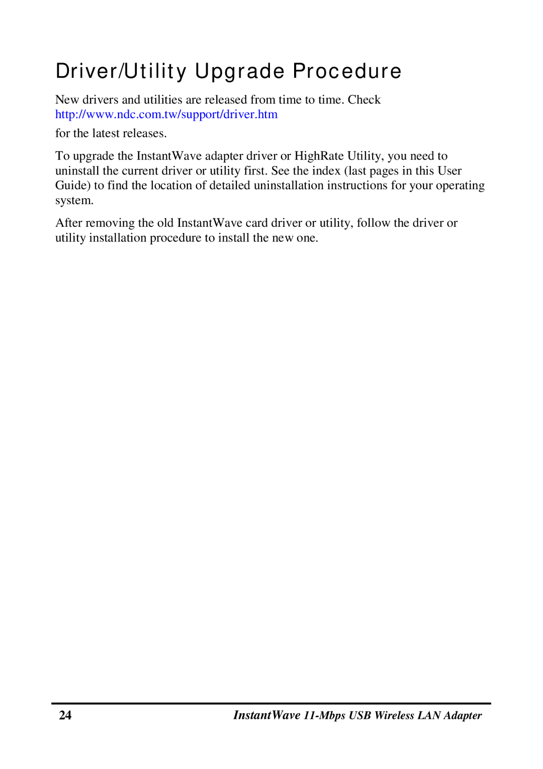 NDC comm NWH4020 manual Driver/Utility Upgrade Procedure 