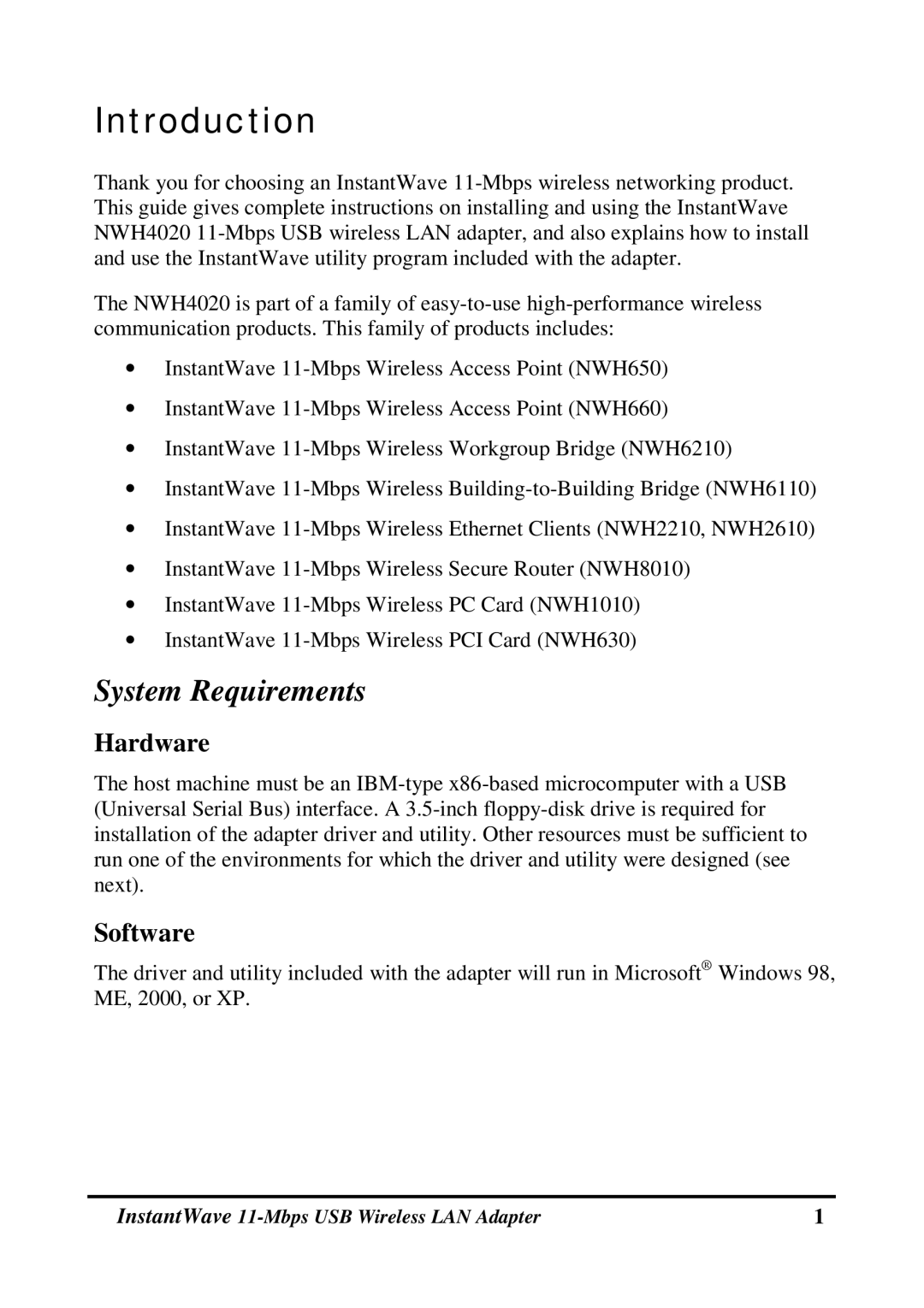 NDC comm NWH4020 manual Introduction, System Requirements, Hardware, Software 