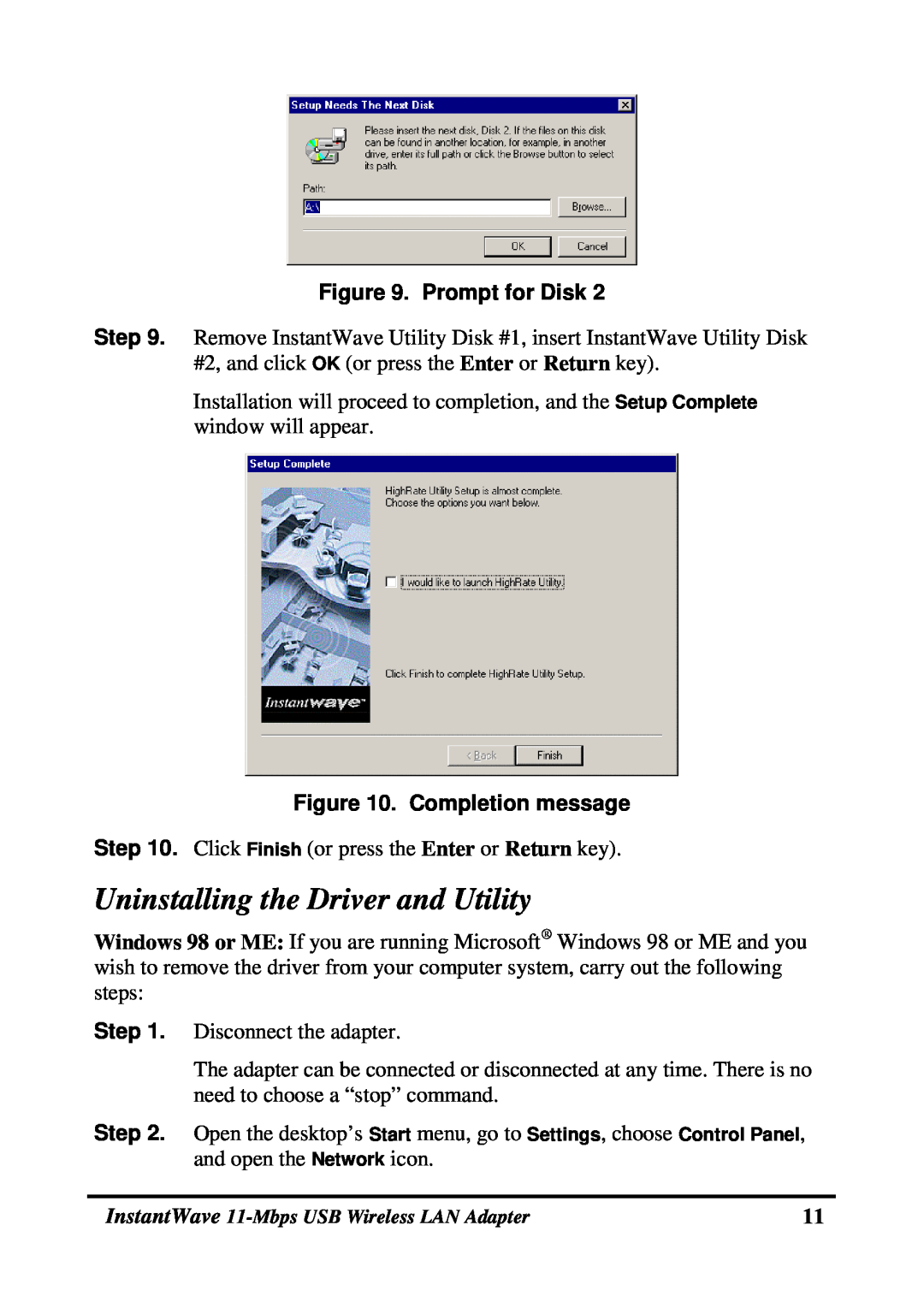 NDC comm NWH4020 manual Uninstalling the Driver and Utility, Prompt for Disk, Completion message 