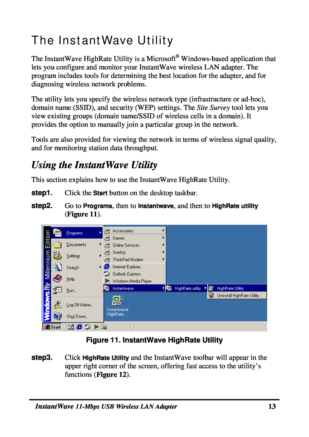 NDC comm NWH4020 manual The InstantWave Utility, Using the InstantWave Utility, InstantWave HighRate Utility 