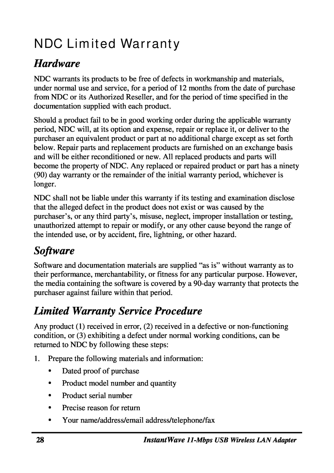 NDC comm NWH4020 manual NDC Limited Warranty, Hardware, Software, Limited Warranty Service Procedure 