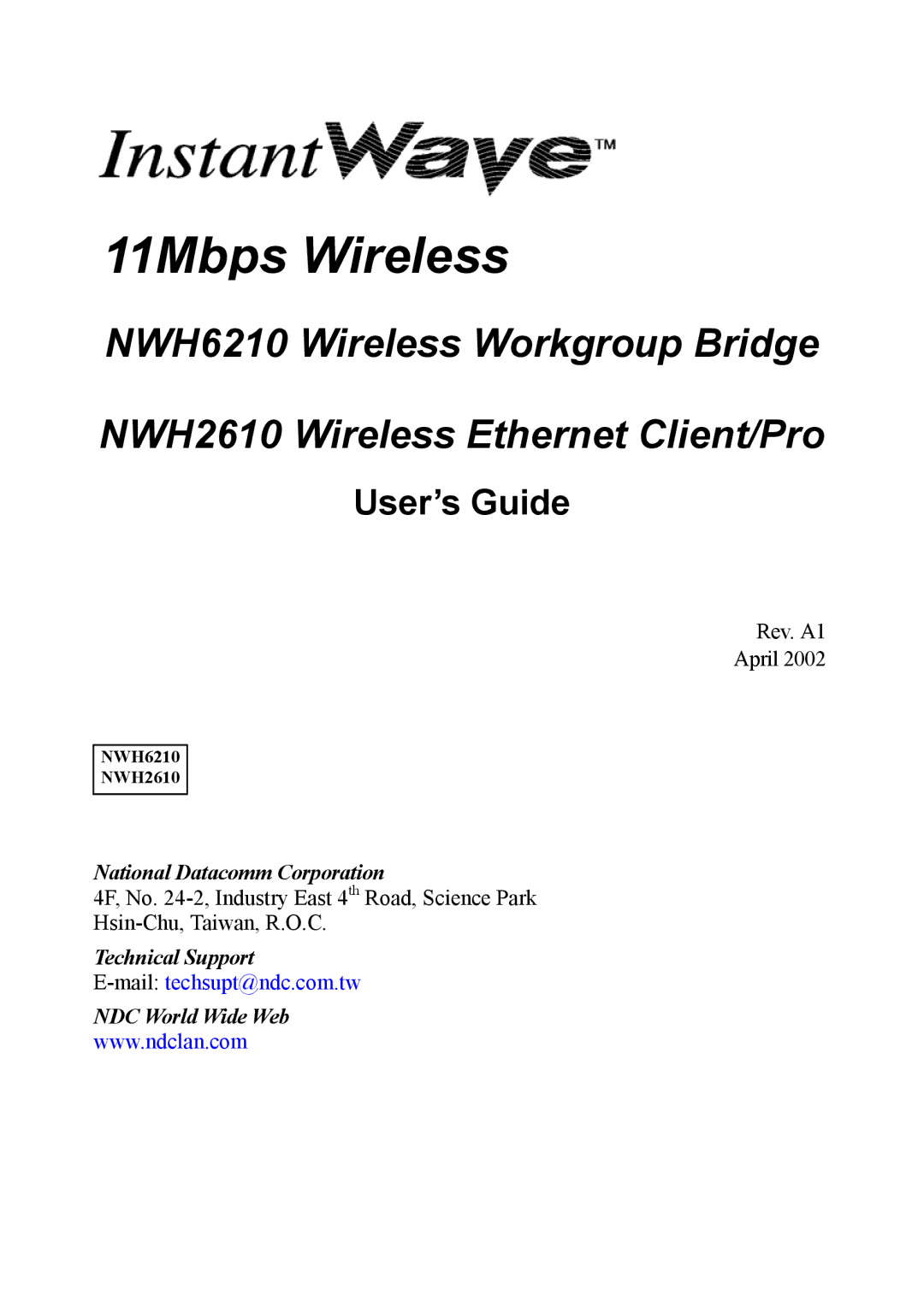 NDC comm NWH2610, NWH6210 manual User’s Guide, National Datacomm Corporation, Technical Support, NDC World Wide Web 