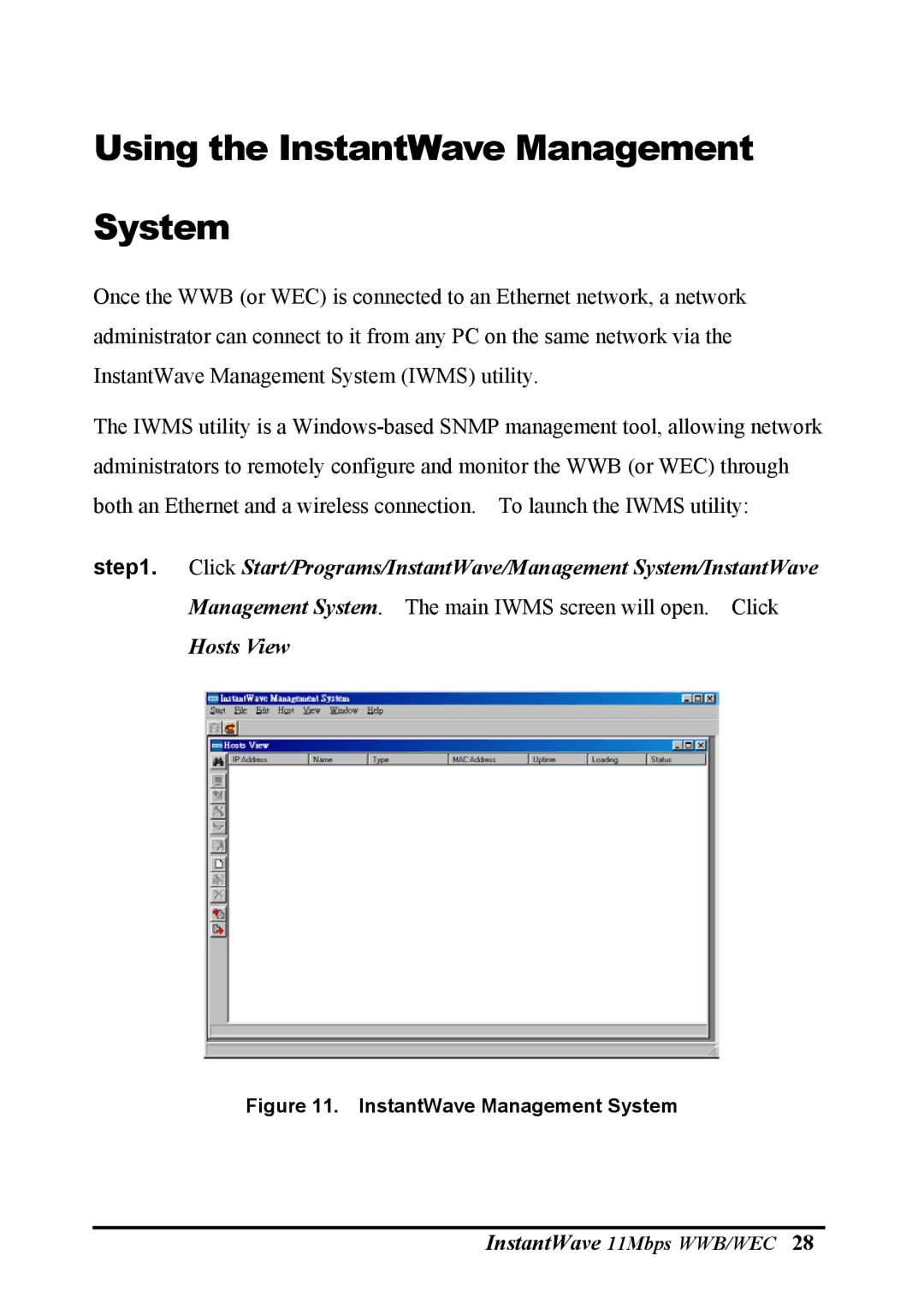 NDC comm NWH6210, NWH2610 manual Using the InstantWave Management System, Hosts View 