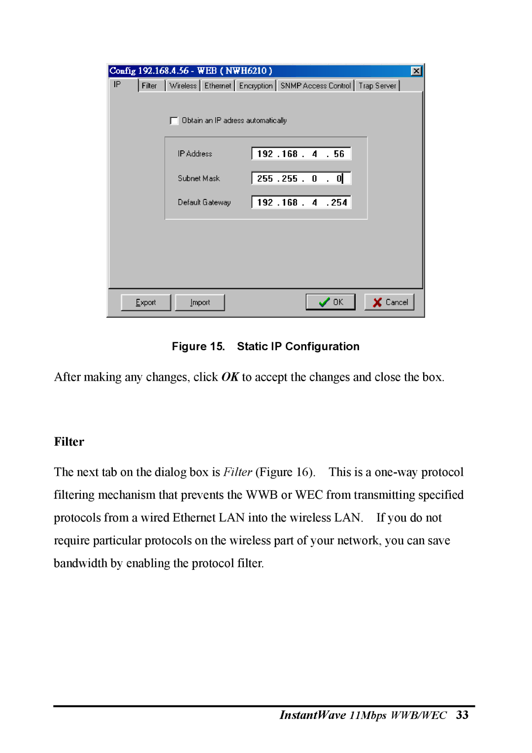 NDC comm NWH2610, NWH6210 manual Filter, Static IP Configuration 