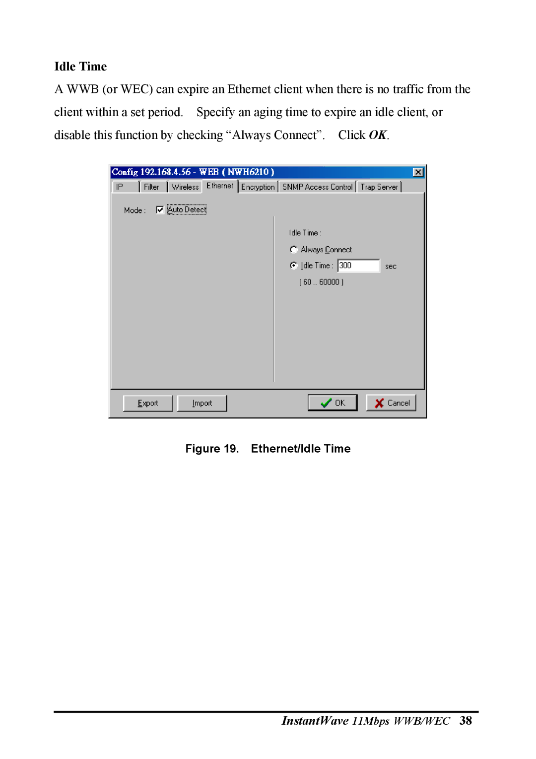 NDC comm NWH6210, NWH2610 manual Ethernet/Idle Time 