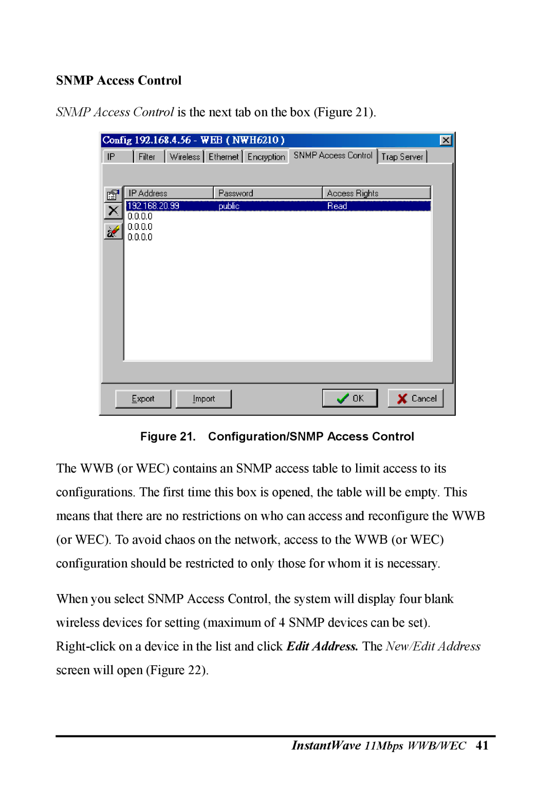 NDC comm NWH2610, NWH6210 manual Snmp Access Control, Configuration/SNMP Access Control 