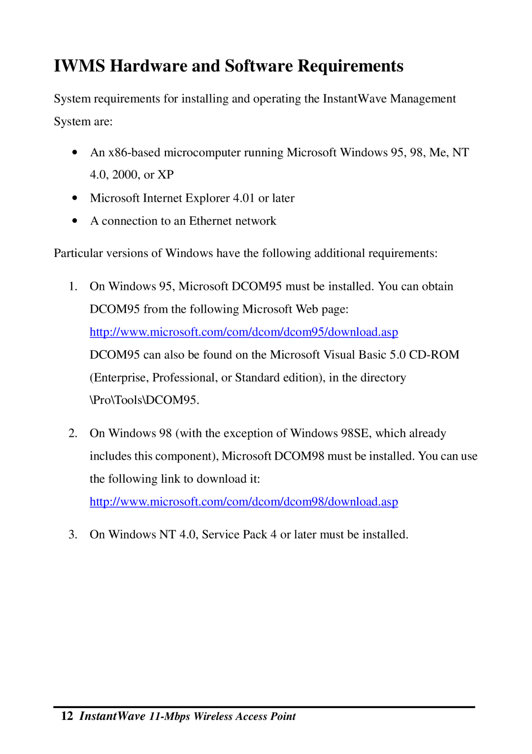 NDC comm NWH660 manual Iwms Hardware and Software Requirements 