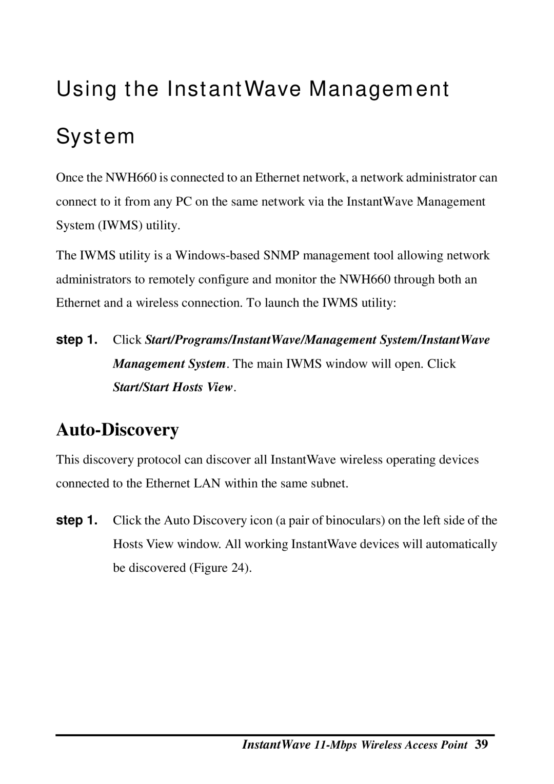 NDC comm NWH660 manual Using the InstantWave Management System, Auto-Discovery 