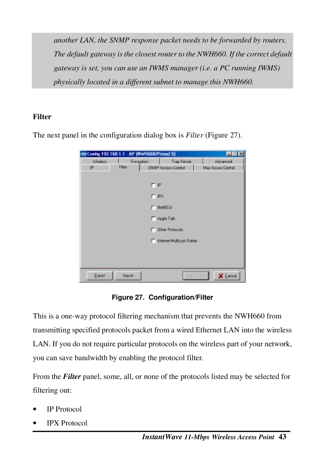 NDC comm NWH660 manual Next panel in the configuration dialog box is Filter Figure 