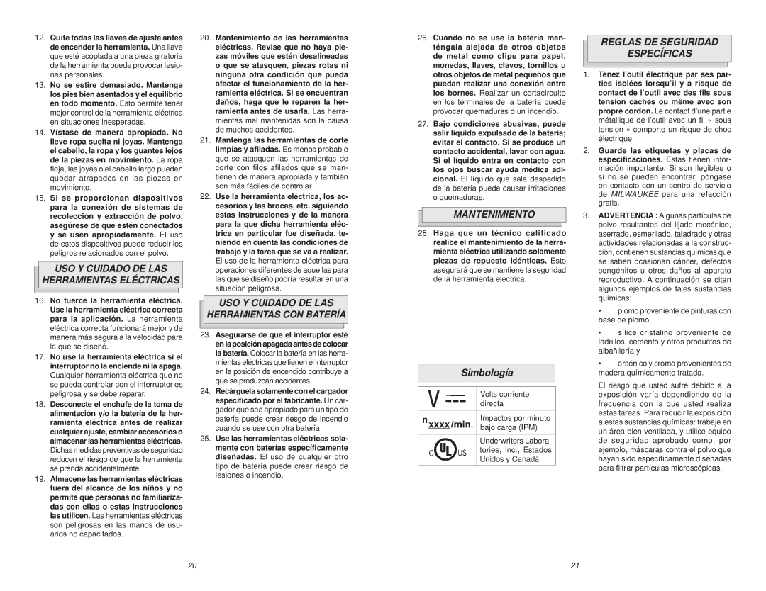 NEC 0799-20 USO Y Cuidado DE LAS Herramientas Eléctricas, USO Y Cuidado DE LAS Herramientas CON Batería, Mantenimiento 