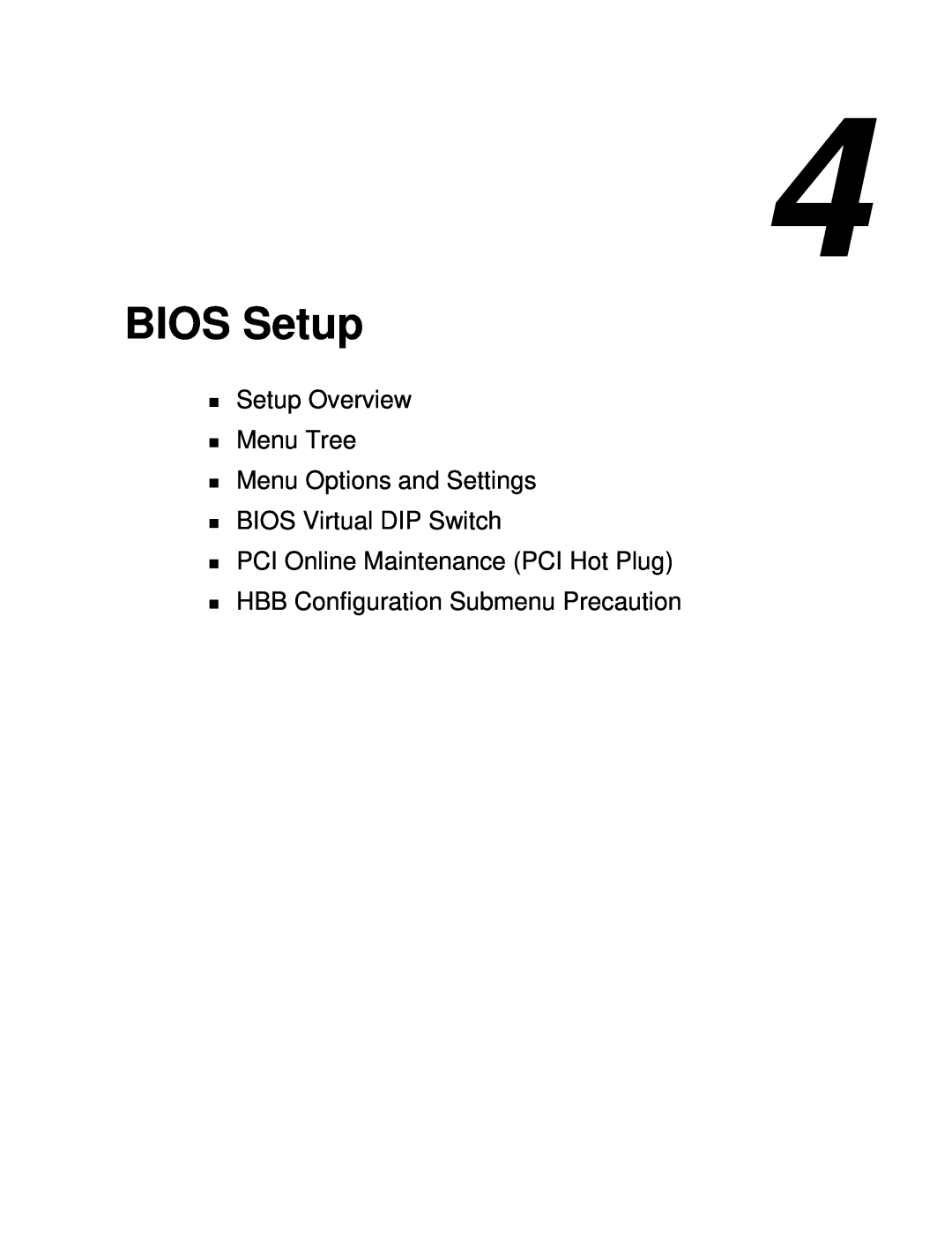 NEC 1080Xd manual BIOS Setup, Setup Overview Menu Tree Menu Options and Settings, HBB Configuration Submenu Precaution 
