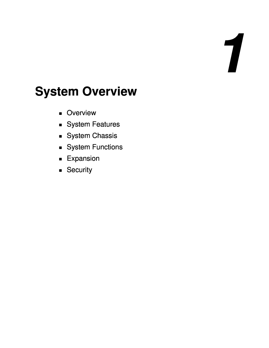 NEC 1080Xd manual System Overview, Overview System Features System Chassis System Functions Expansion, Security 
