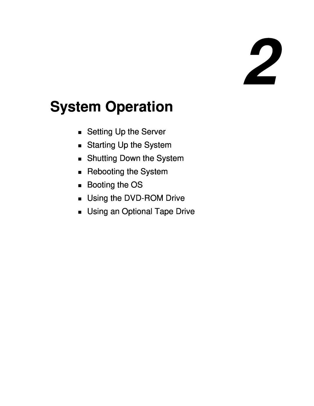 NEC 1080Xd manual System Operation, Setting Up the Server Starting Up the System Shutting Down the System 