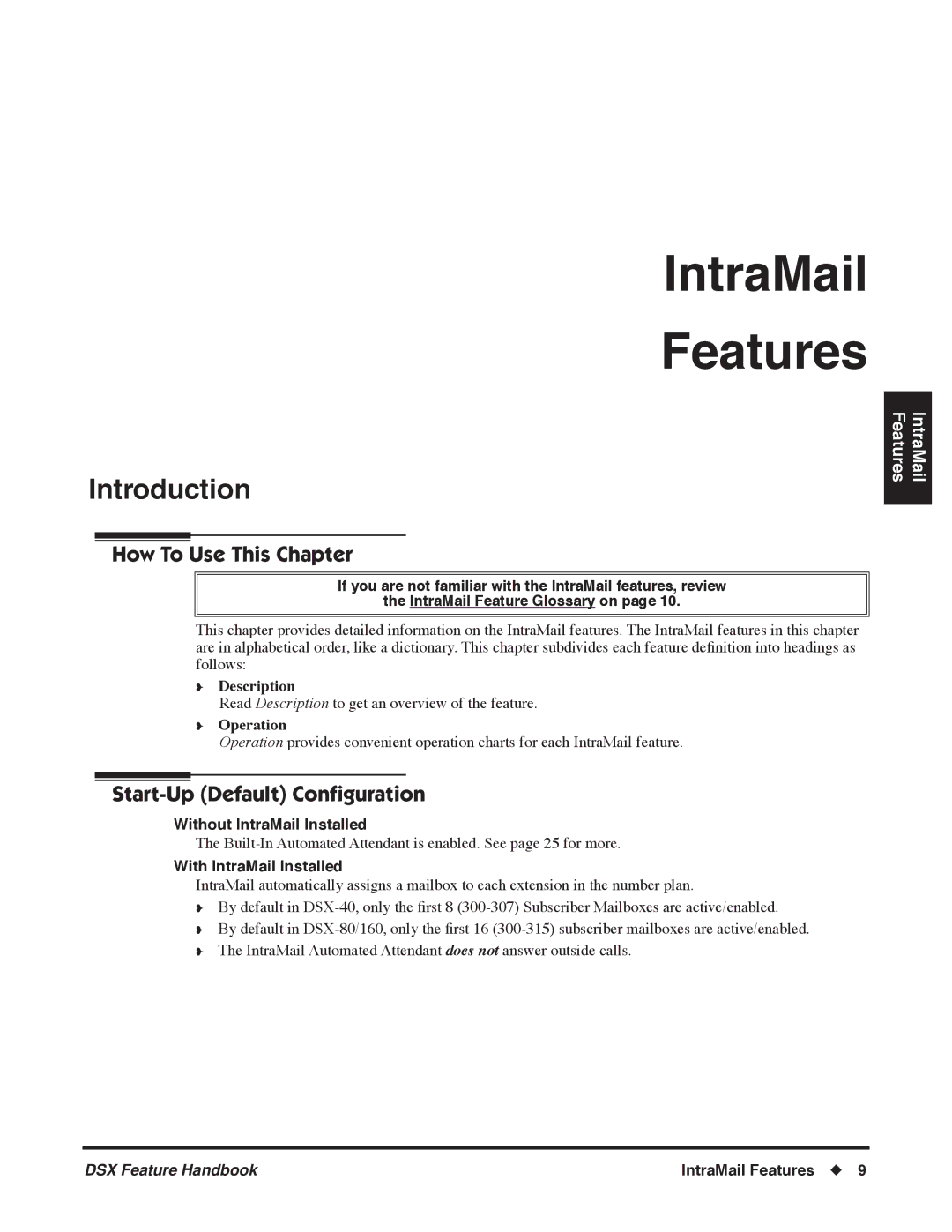 NEC 1093098 manual Without IntraMail Installed, With IntraMail Installed 