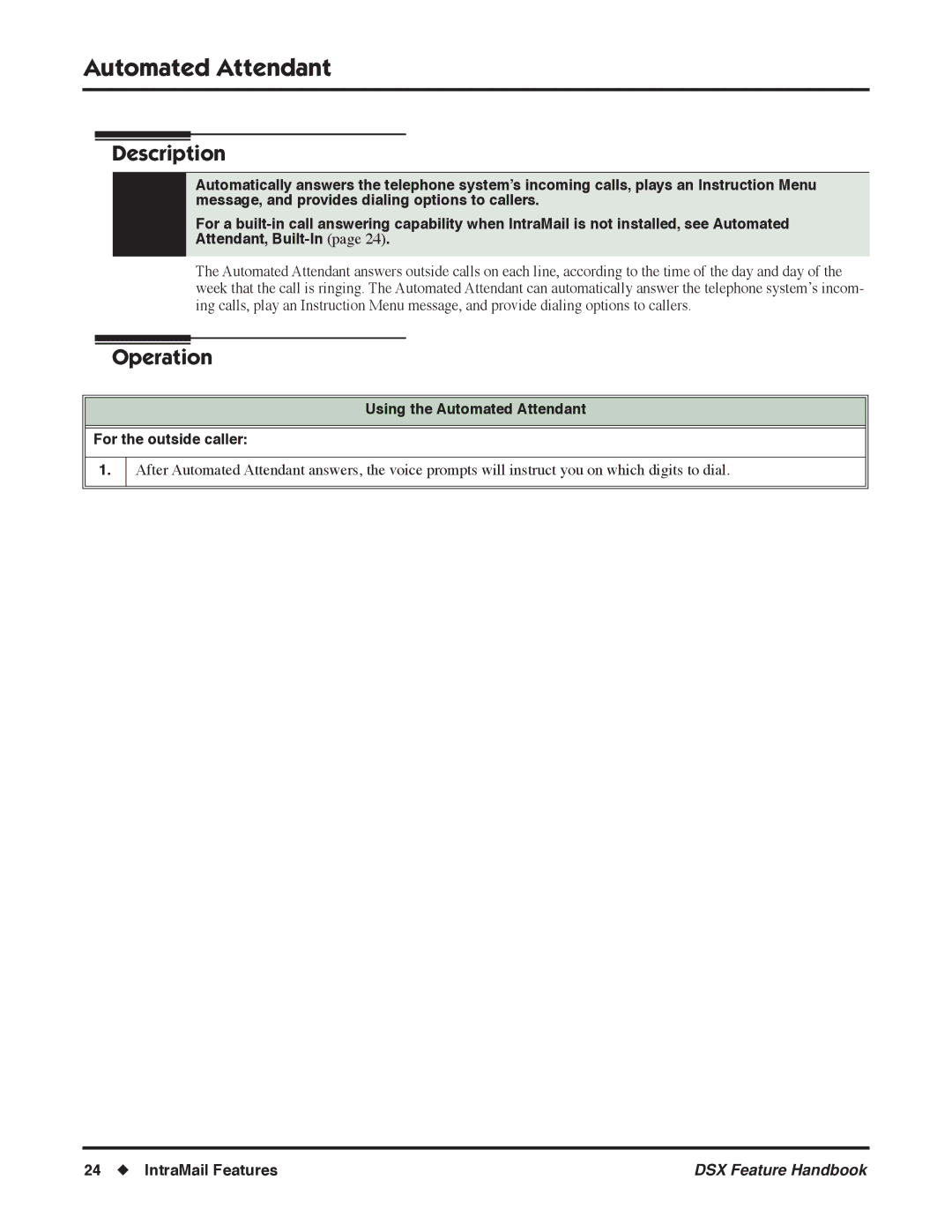 NEC 1093098 manual Using the Automated Attendant For the outside caller 