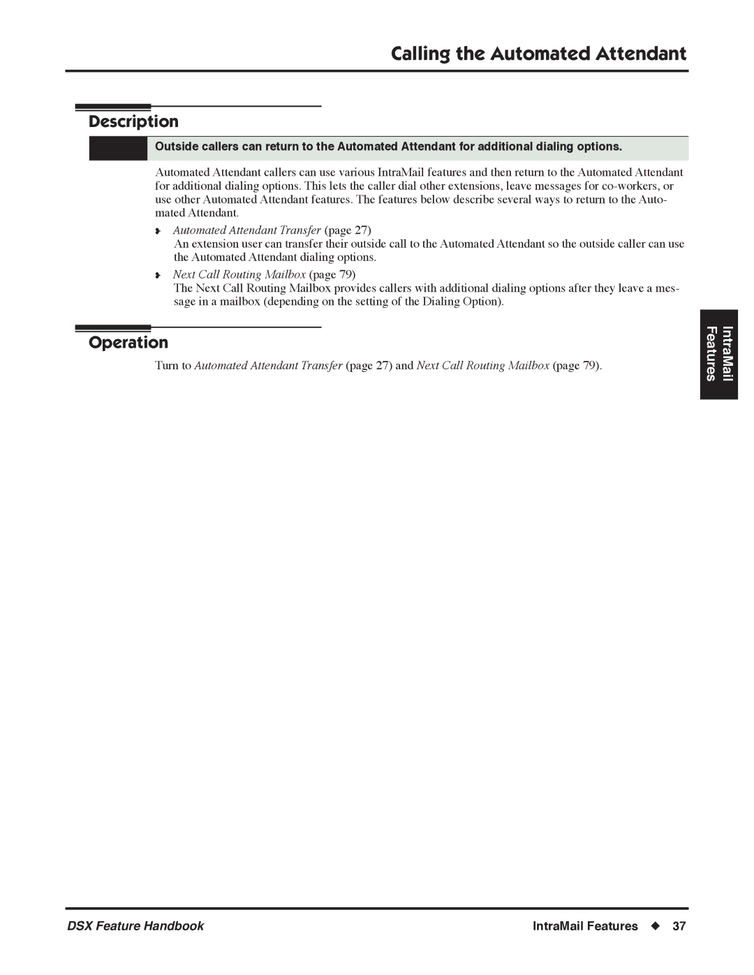 NEC 1093098 manual Calling the Automated Attendant, Automated Attendant Transfer, Next Call Routing Mailbox 