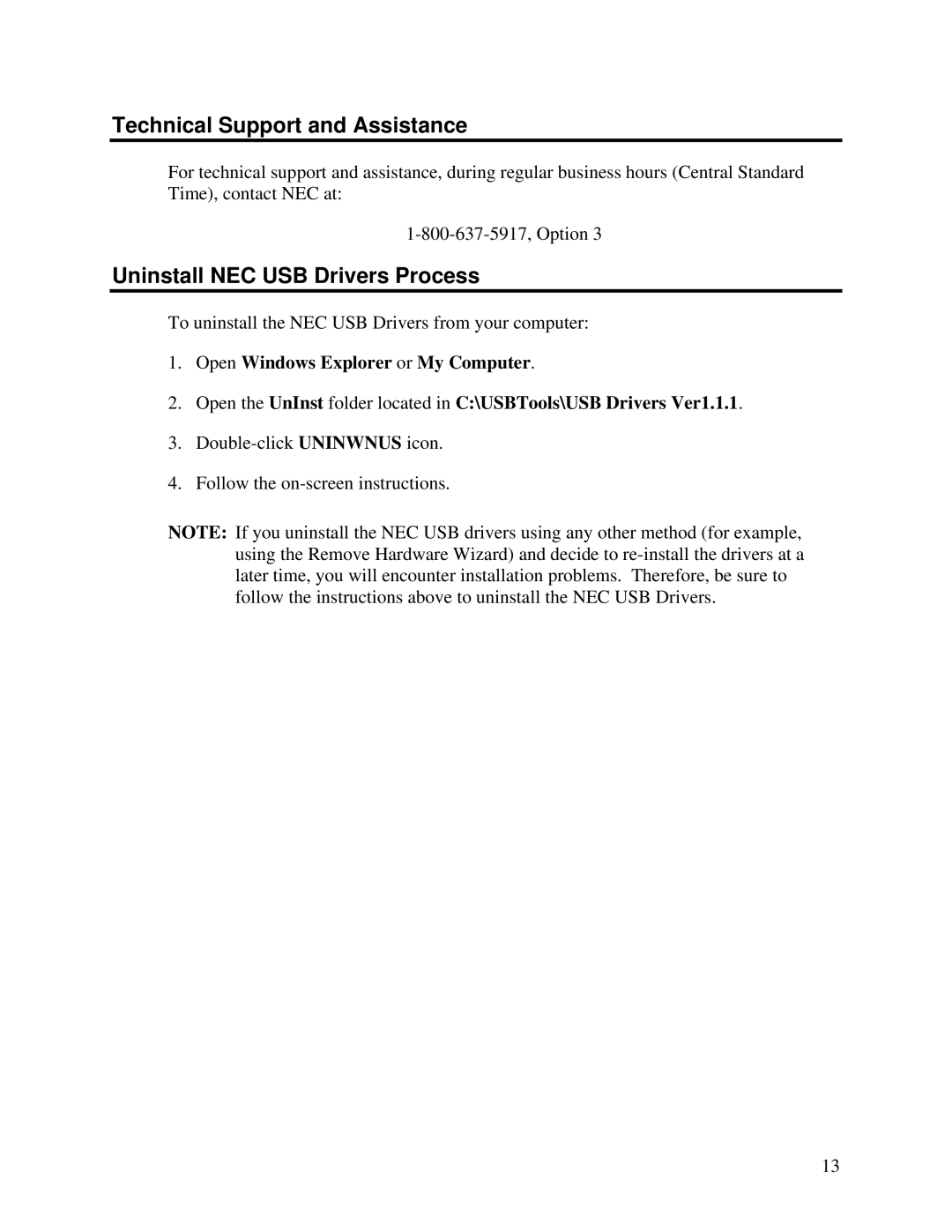 NEC 1.1 manual Technical Support and Assistance, Uninstall NEC USB Drivers Process 