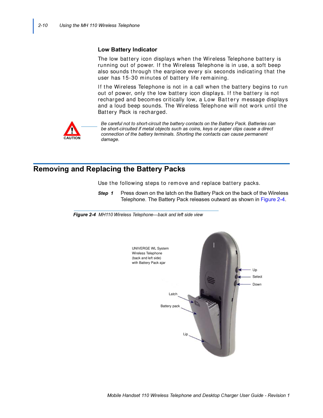 NEC 110 manual Removing and Replacing the Battery Packs, Low Battery Indicator 