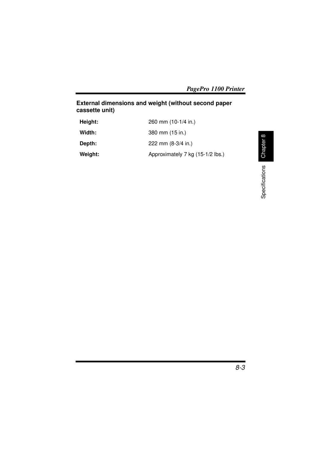 NEC 1100 user manual Height, Width, Depth, Weight 