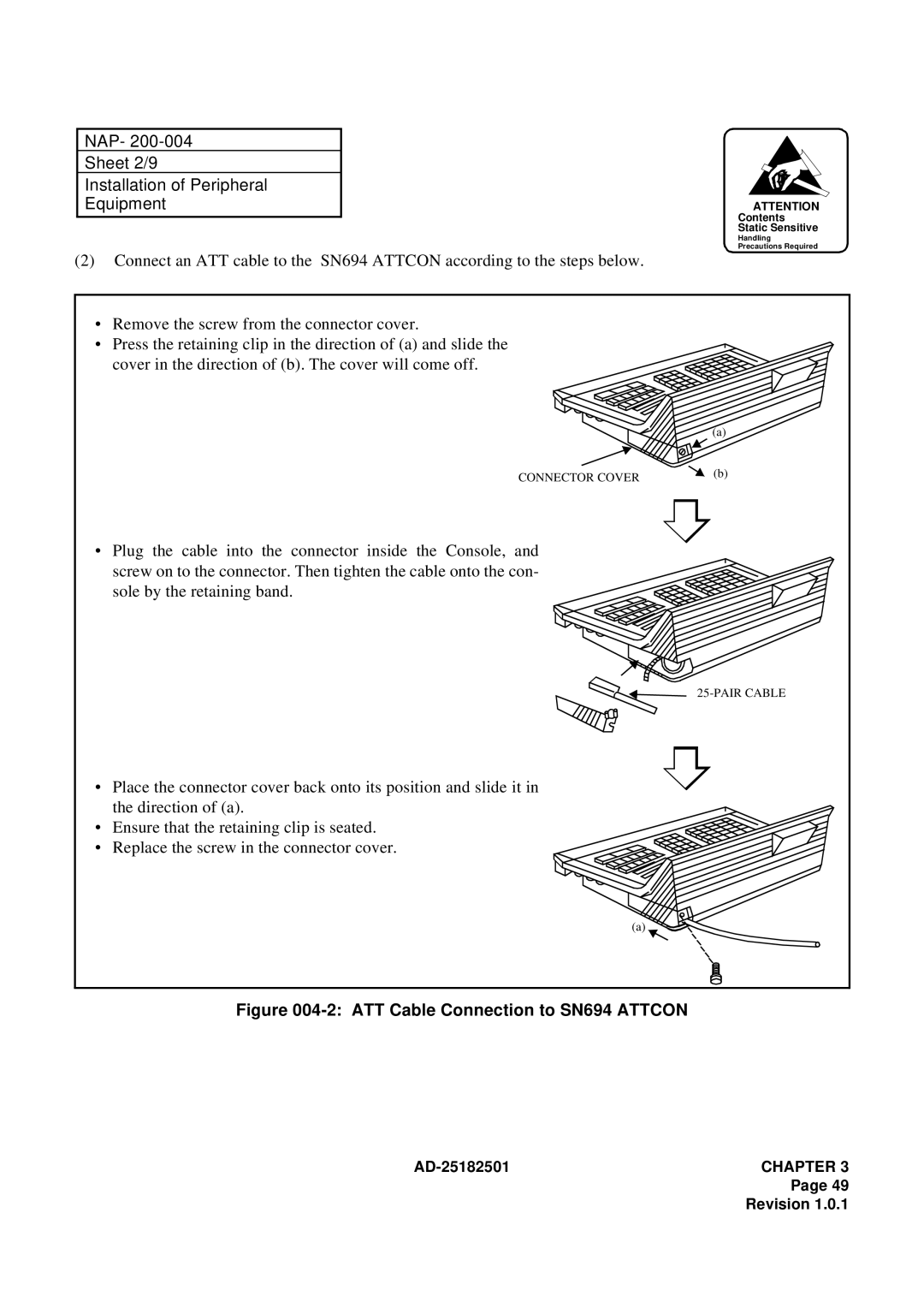 NEC 120 manual NAP Sheet 2/9 Installation of Peripheral Equipment, ATT Cable Connection to SN694 Attcon 