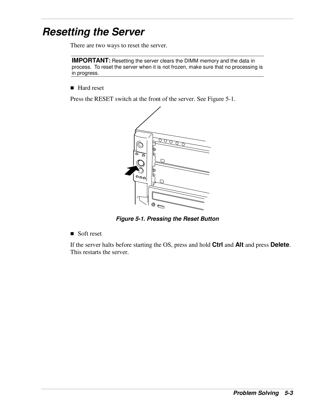 NEC 120Lg manual Resetting the Server, Pressing the Reset Button 