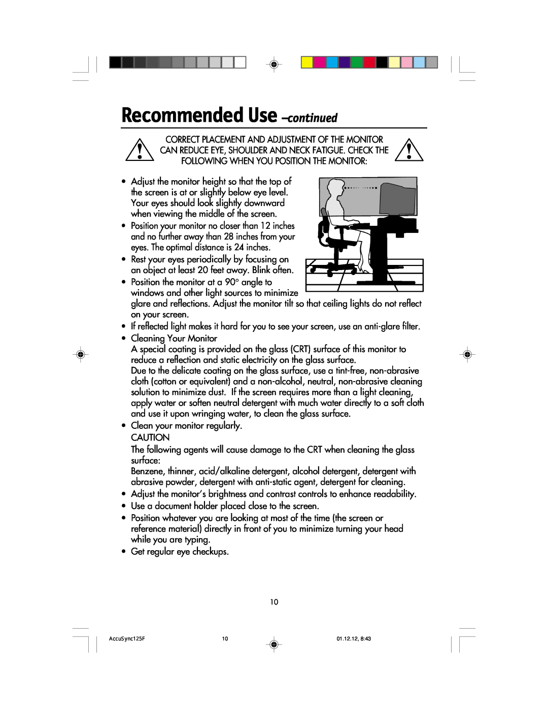 NEC 125F user manual Recommended Use -continued 
