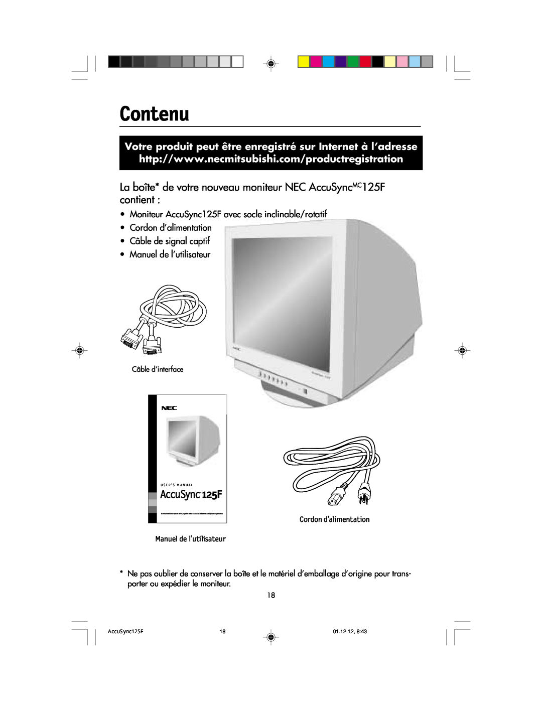 NEC user manual Contenu, La boîte* de votre nouveau moniteur NEC AccuSyncMC125F contient, AccuSync 125F, 01.12.12 