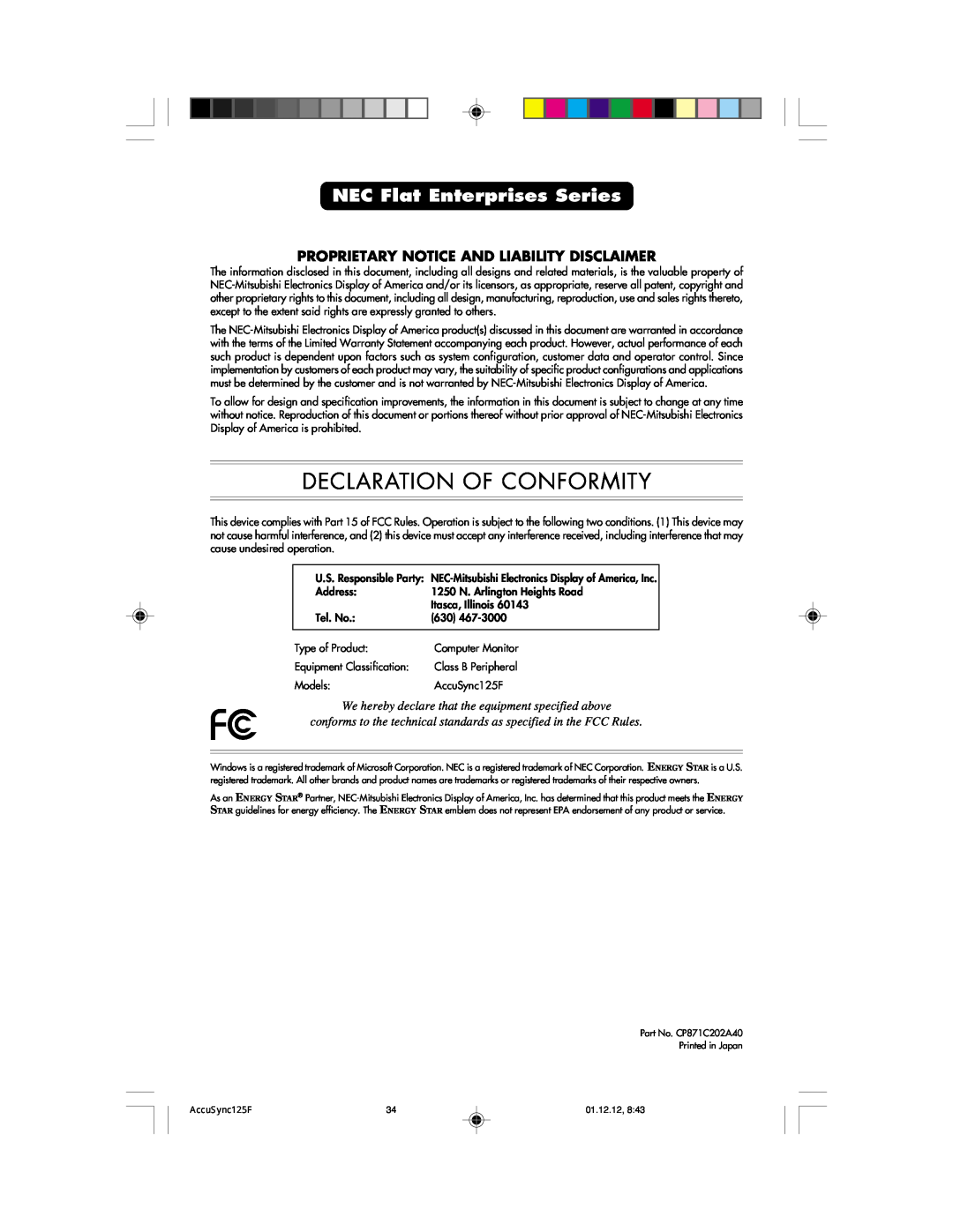 NEC 125F user manual NEC Flat Enterprises Series, Declaration Of Conformity, Proprietary Notice And Liability Disclaimer 