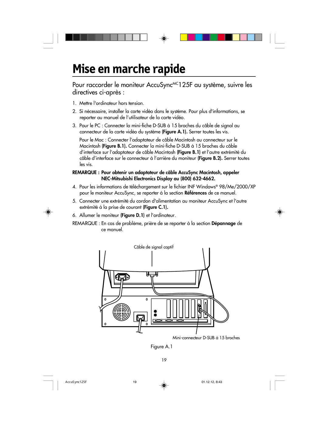 NEC 125F user manual Mise en marche rapide, Figure A.1 