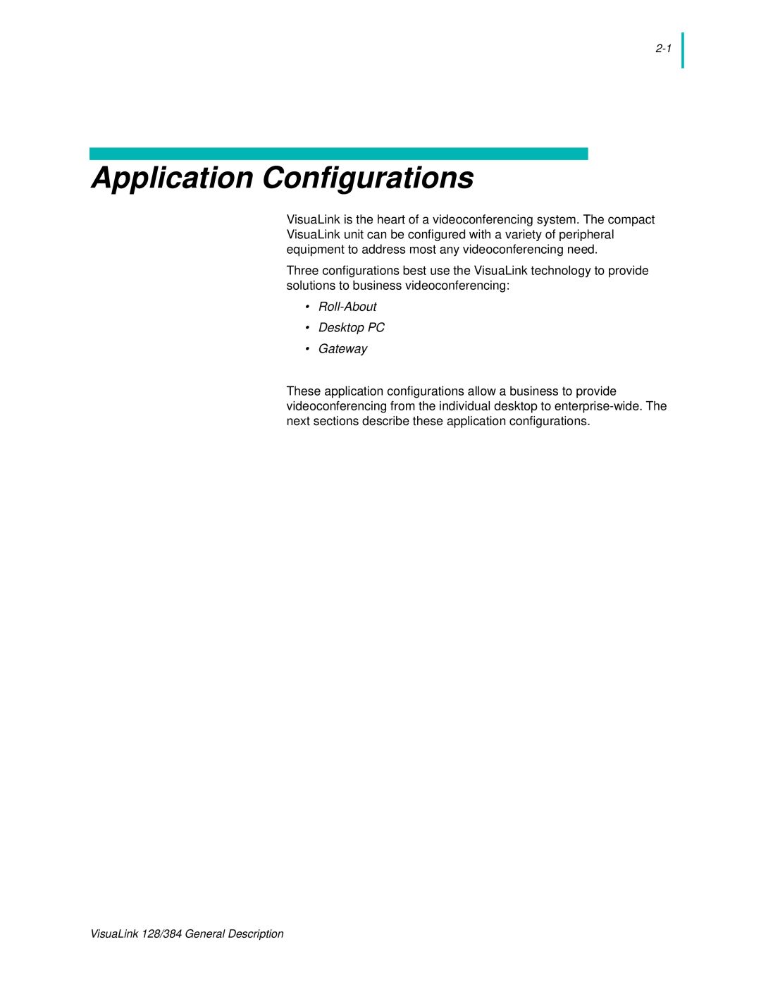 NEC 128 manual Application Configurations, Roll-About Desktop PC Gateway 
