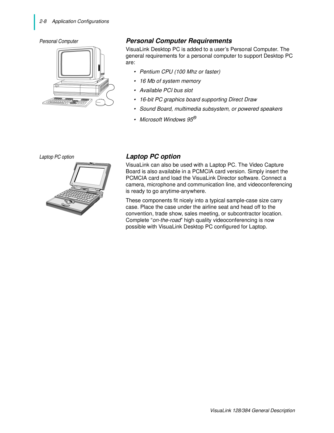 NEC 128 manual Personal Computer Requirements, Laptop PC option 