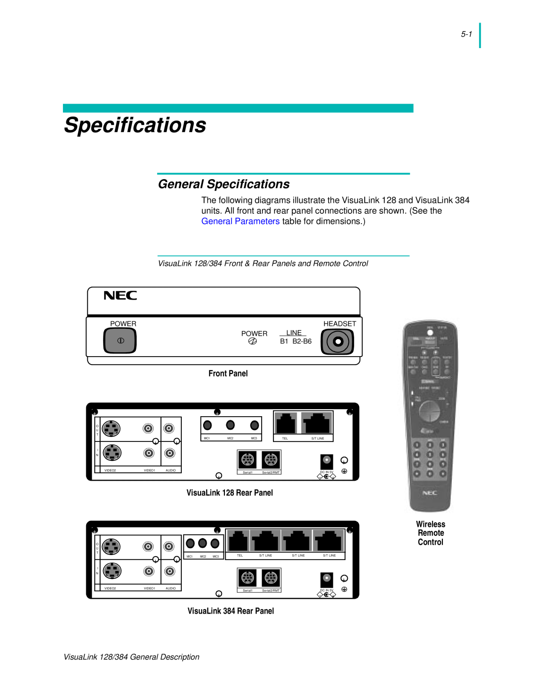 NEC manual General Specifications, Front Panel, VisuaLink 128 Rear Panel, VisuaLink 384 Rear Panel, Power, Headset 