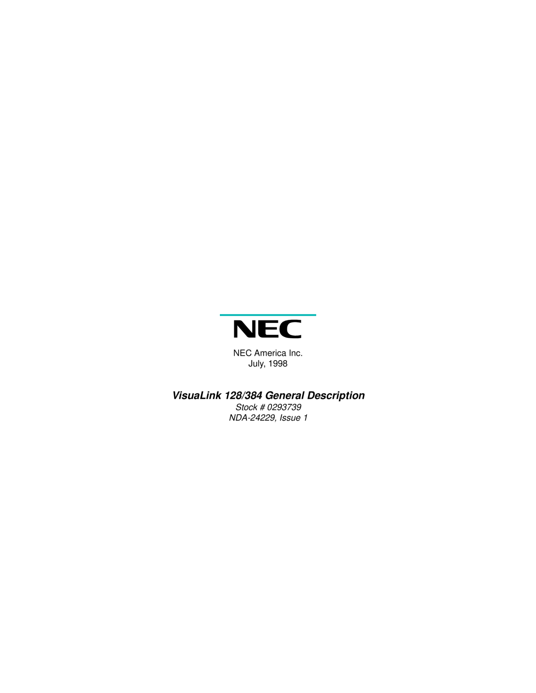 NEC manual VisuaLink 128/384 General Description, Stock # NDA-24229,Issue 