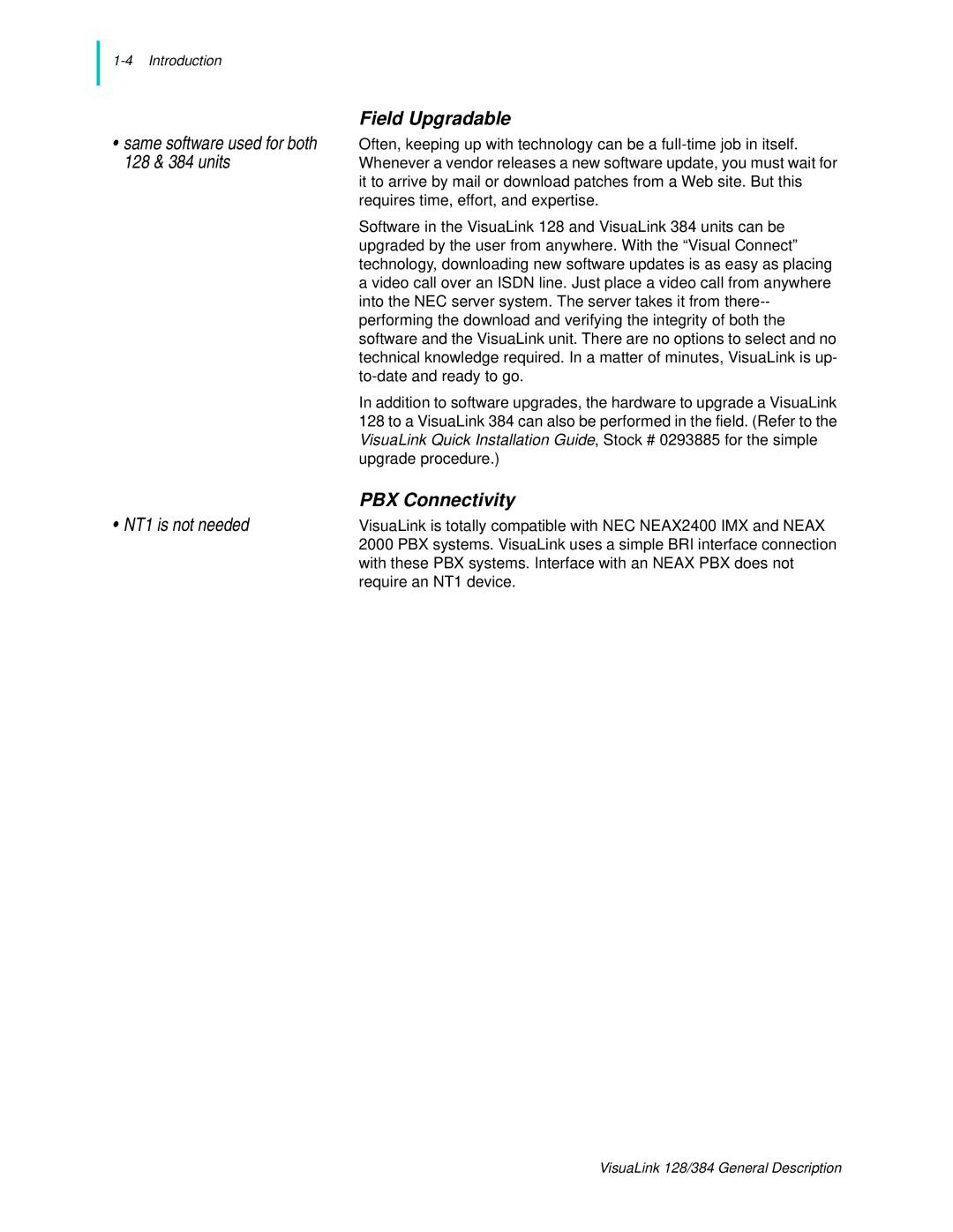 NEC 128 manual Field Upgradable, PBX Connectivity 