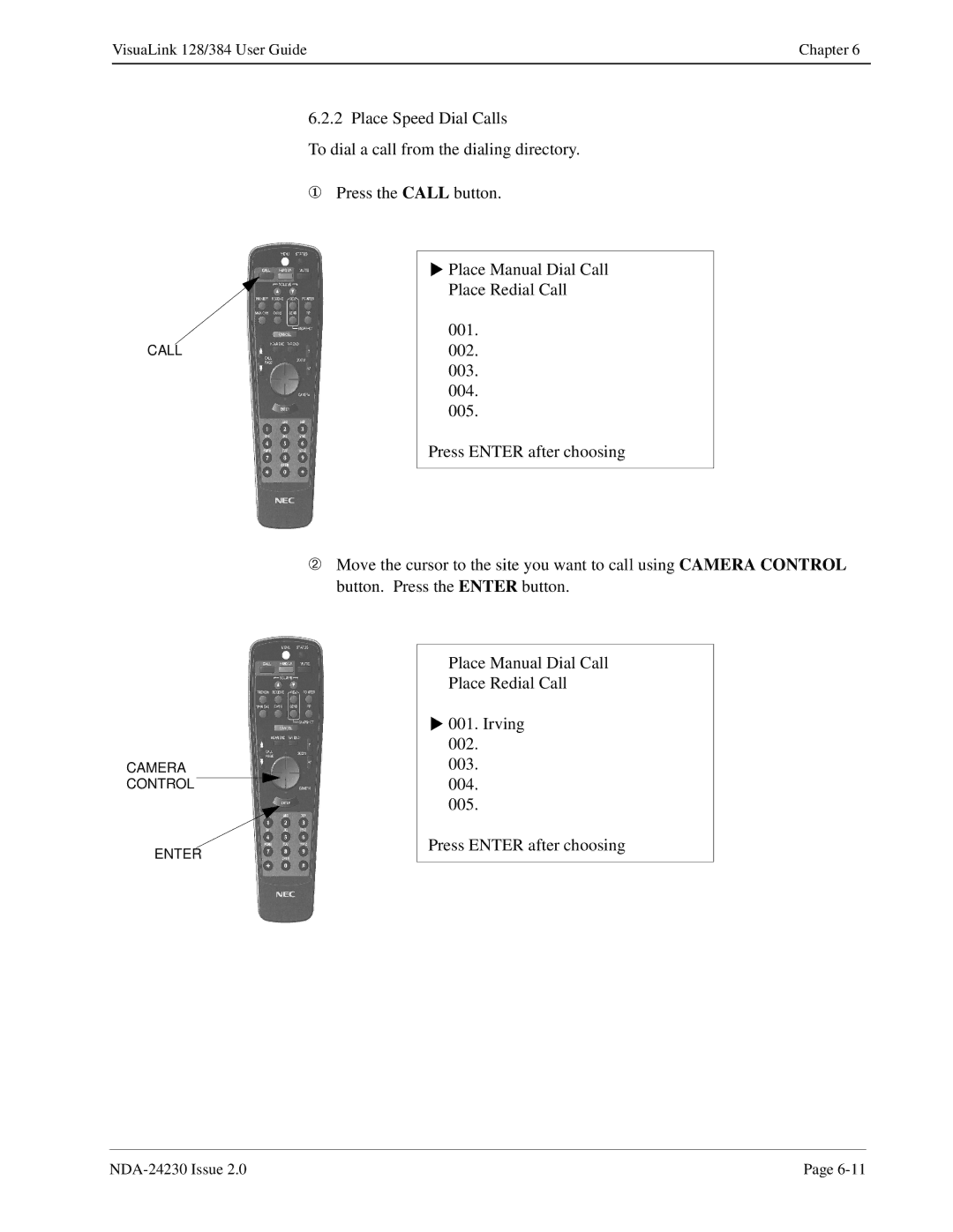 NEC 128/384 manual Call Camera Control Enter 