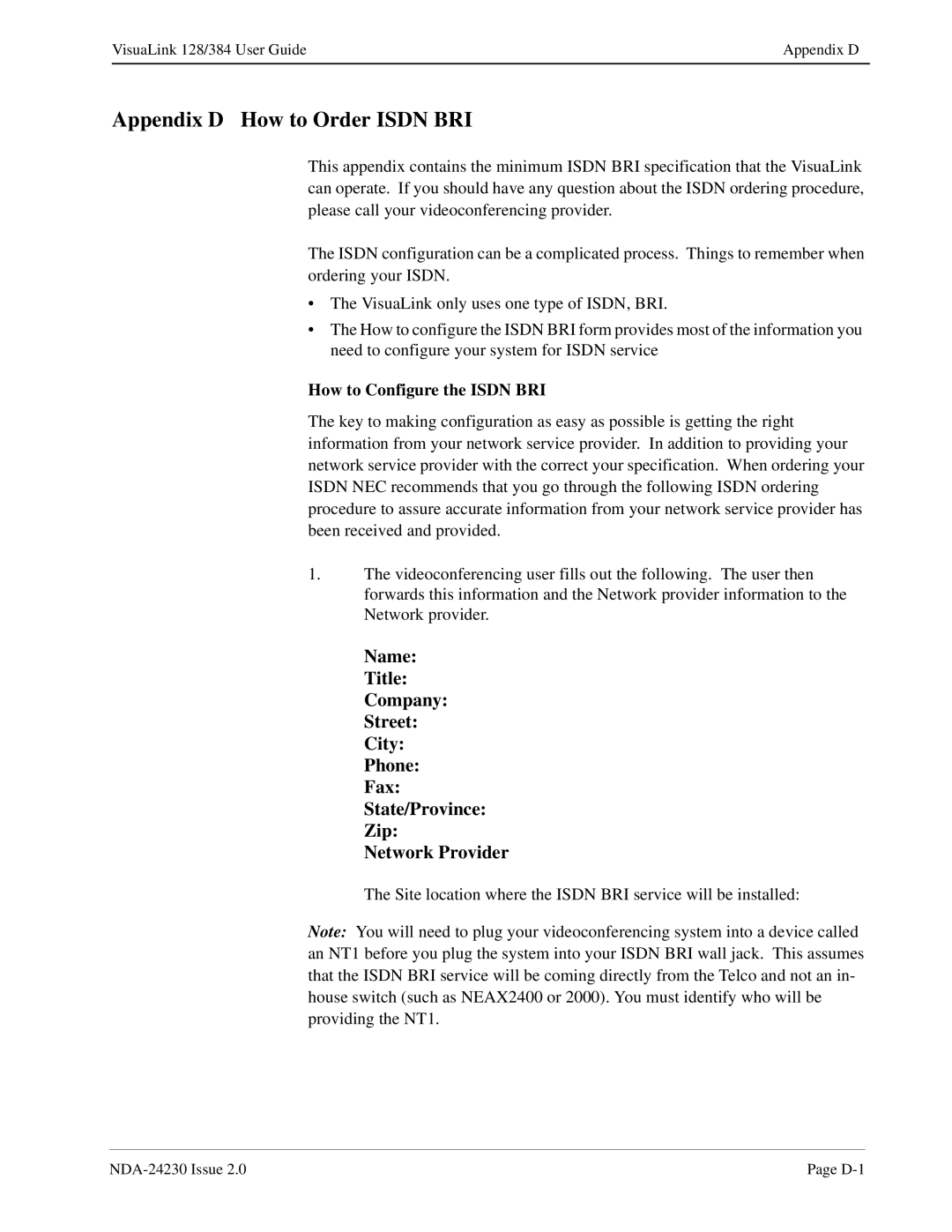 NEC 128/384 manual Appendix D How to Order Isdn BRI, How to Configure the Isdn BRI 